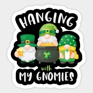 Hanging With My Gnomies Patrick's Day Sticker